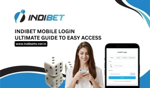 Indibet Mobile Login Ultimate Guide to Easy Access
