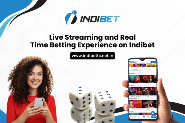 Live Streaming and Real Time Betting Experience on Indibet