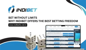 Bet Without Limits Why Indibet Offers the Best Betting Freedom