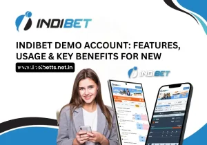 Indibet Demo Account_ Features, Usage & Key Benefits for New Users