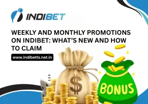 Weekly and Monthly Promotions on Indibet_ What’s New and How to Claim